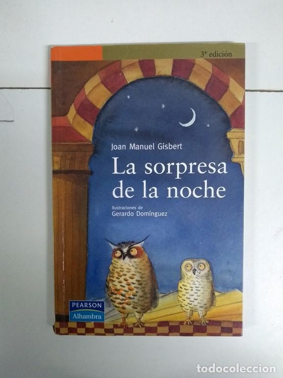 Libros: La sorpresa de la noche - Joan Manuel Gisbert - Foto 1