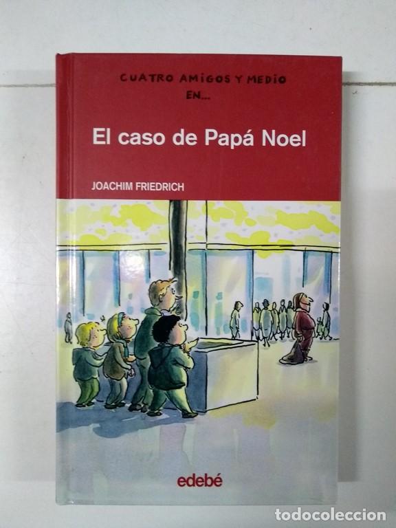 Libros: El caso de Pap&aacute; Noel - Joachim Friedrich - Foto 1
