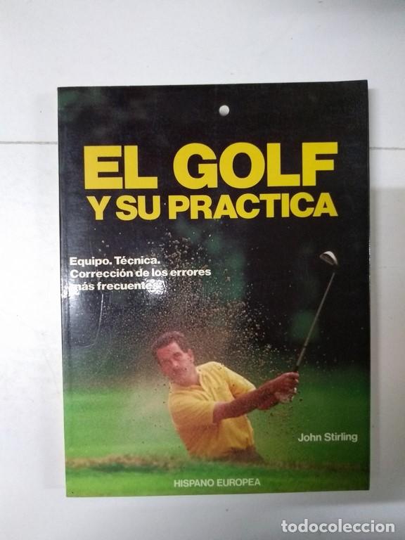 Libros: El golf y su practica - John Stirling - Foto 1
