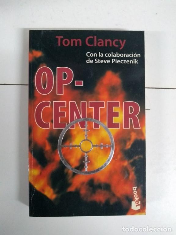 Libros: Op-Center - Tom Clancy y Steve Pieczenik - Foto 1