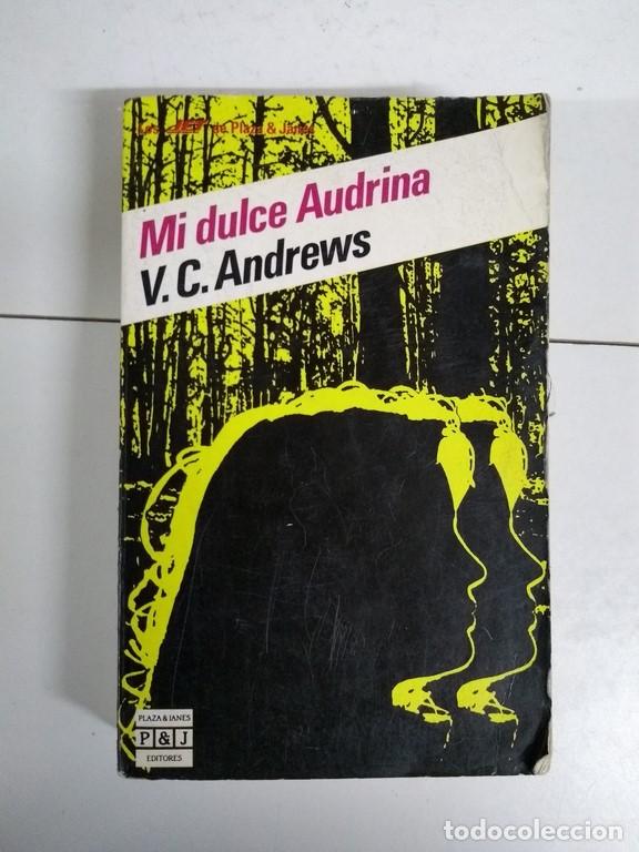 Libros: Mi dulce Audrina - V. C. Andrews - Foto 1
