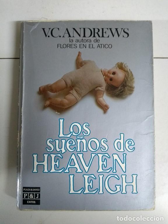 Libros: Los sue&ntilde;os de Heaven Leigh - V. C. Andrews - Foto 1