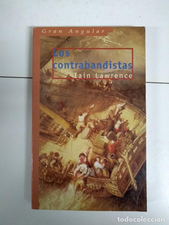 Libros: Los contrabandistas - Iain Lawrence - Foto 1
