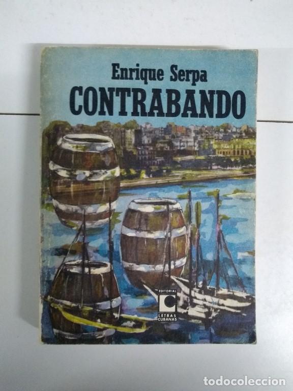 Libros: Contrabando - Enrique Serpa - Foto 1