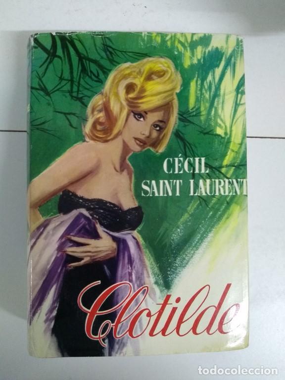 Libros: Clotilde - C&eacute;cil Saint Laurent - Foto 1