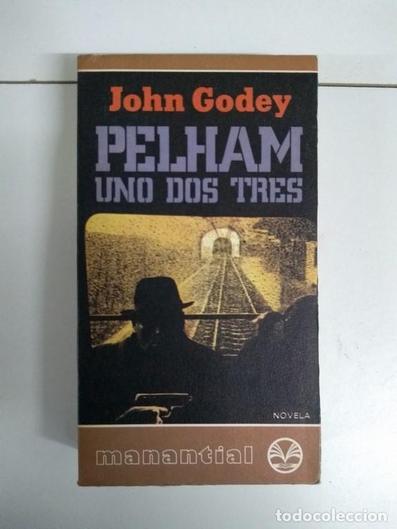 Libros: Pelham uno dos tres - John Godey - Foto 1