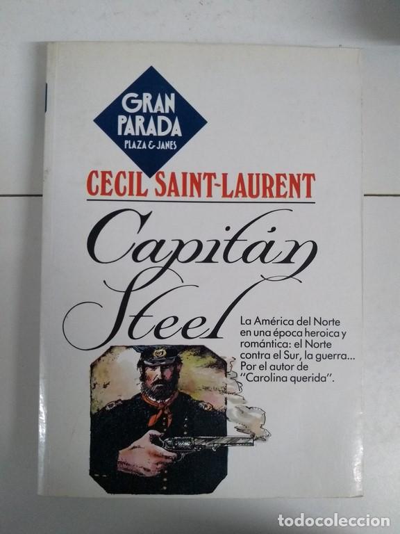 Libros: Capit&aacute;n Steel - Cecil Saint Laurent - Foto 1