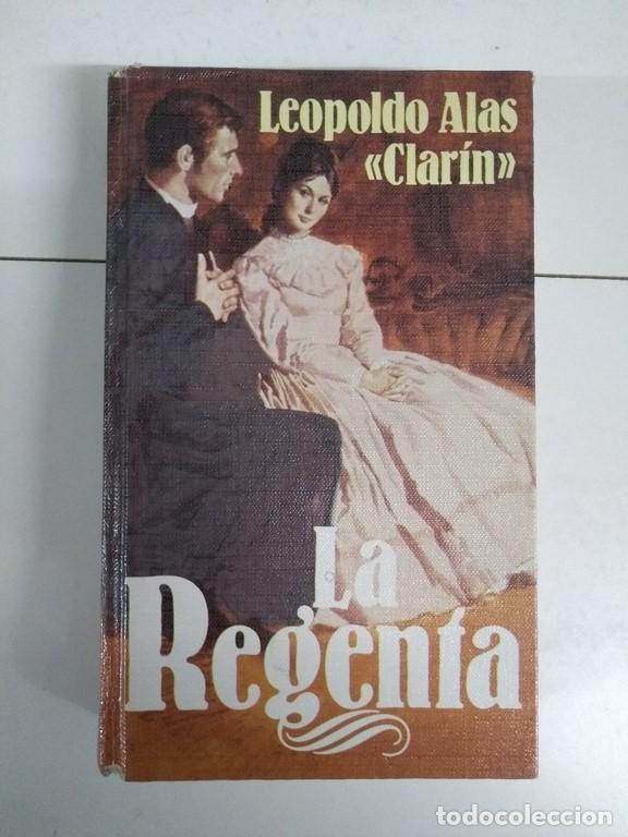 Libros: La Regenta - Leopoldo Alas &ldquo;Clarin&rdquo; - Foto 1