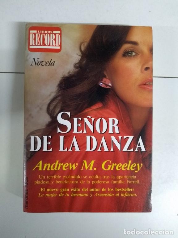 Libros: Se&ntilde;or de la danza - Andrew M. Greeley - Foto 1