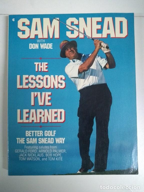 Libros: The lessons ive learned - Sam Snead y Don Wade - Foto 1