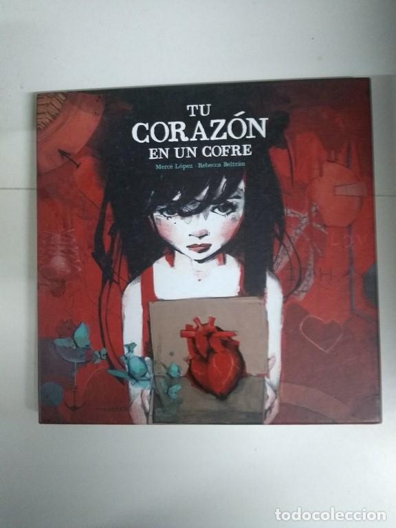 Libros: Tu coraz&oacute;n en un cofre - Merc&egrave; L&oacute;pez y Rebecca Beltr&aacute;n - Foto 1