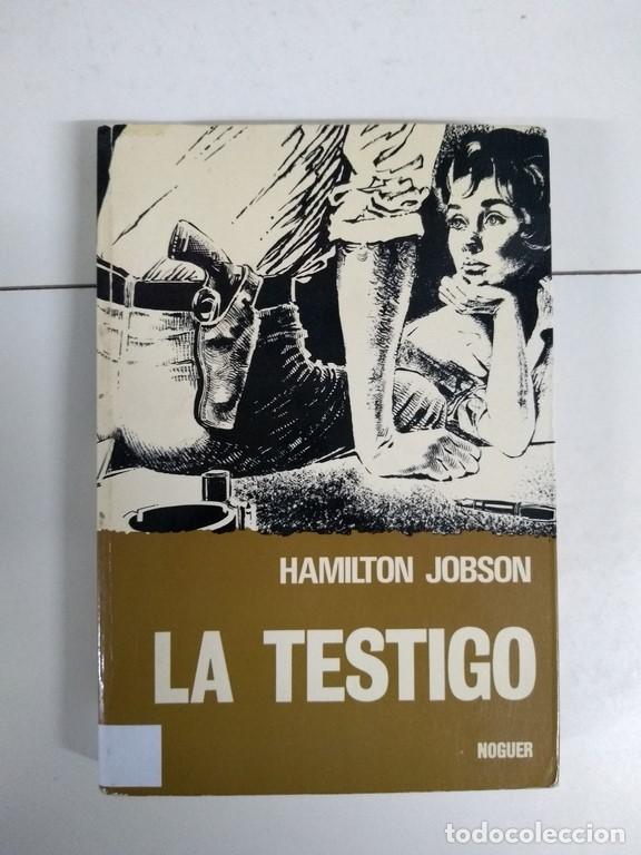 Libros: La Testigo - Hamilton Jobson - Foto 1