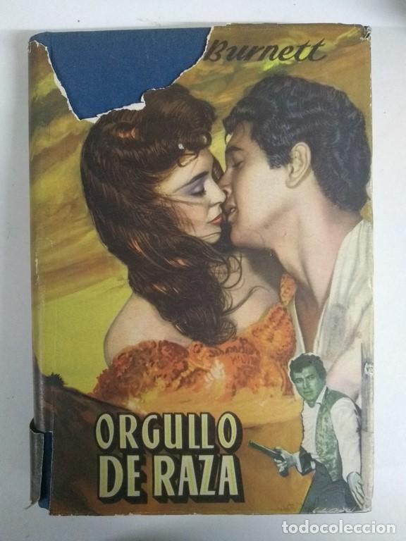 Libros: Orgullo de raza - W. R. Burnett - Foto 1