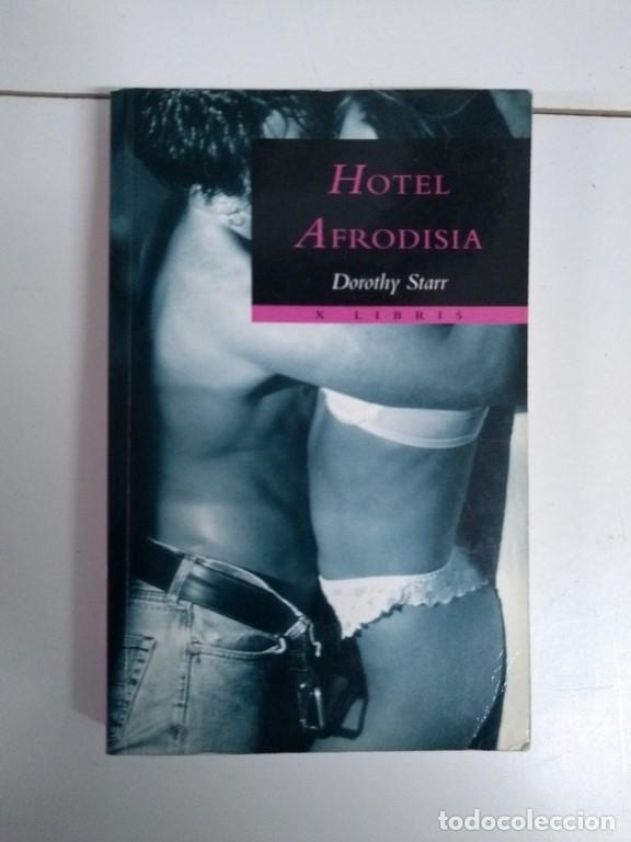 Libros: Hotel Afrodisia - Dorothy Starr - Foto 1