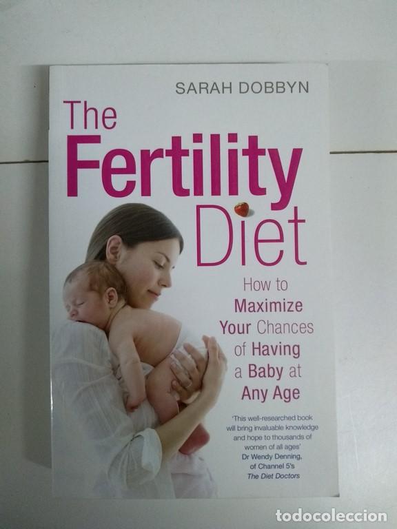 Libri di seconda mano: The Fertility Diet - Sarah Dobbyn