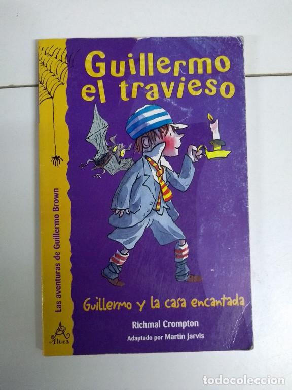 Libros: Guillermo y la casa encantada - Richmal Crompton - Foto 1
