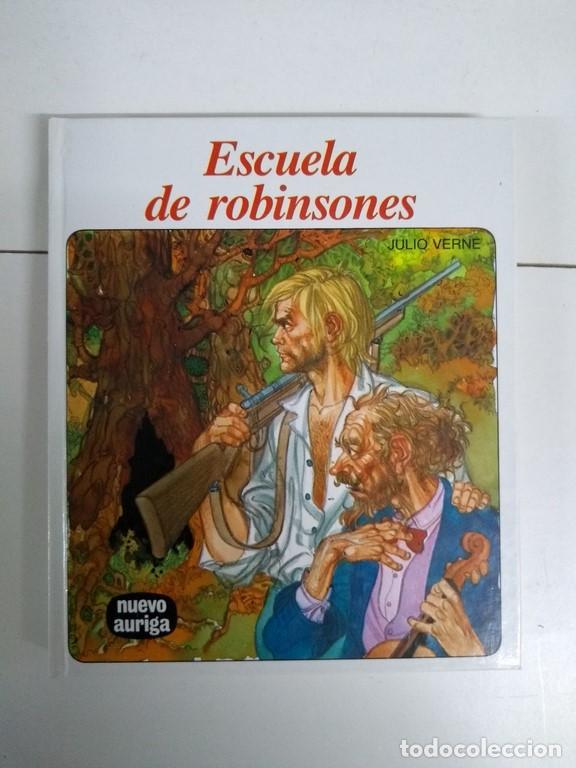Libros: Escuela de robinsones - Julio Verne - Foto 1
