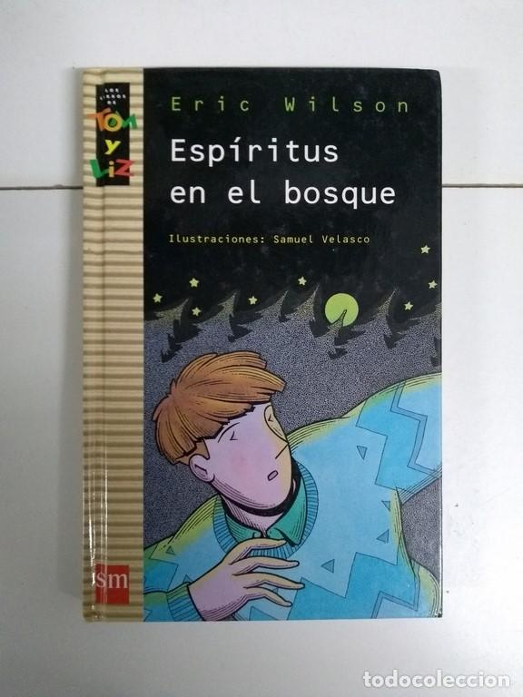 Libros: Esp&iacute;ritus en el bosque - Eric Wilson - Foto 1