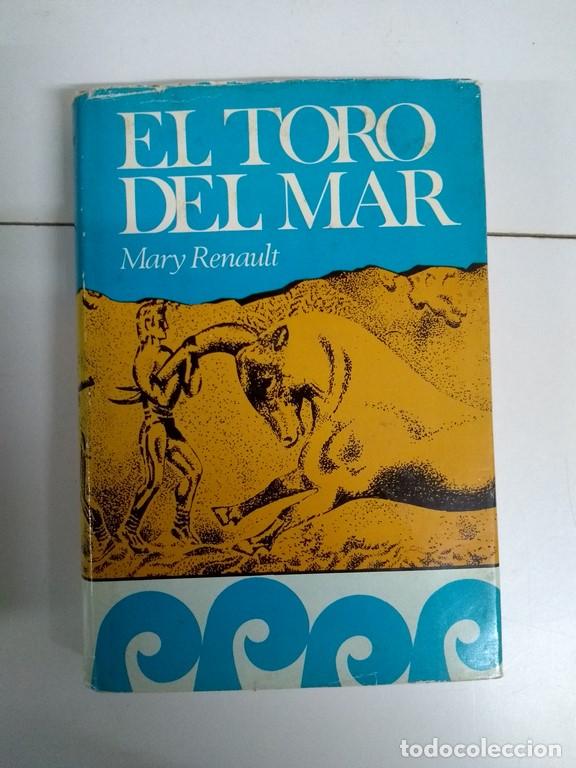 Libros: El toro del mar - Mary Renault - Foto 1