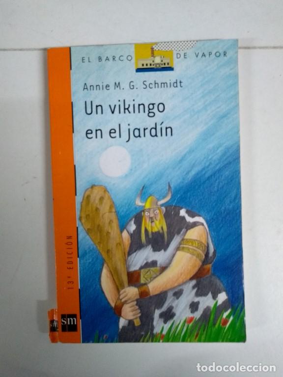 Libros: Un vikingo en el jard&iacute;n - Annie M. G. Schmidt - Foto 1