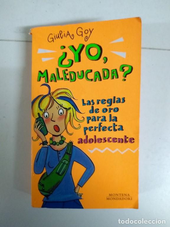 Libros: &iquest;Yo, maleducada? - Giulia Goy - Foto 1