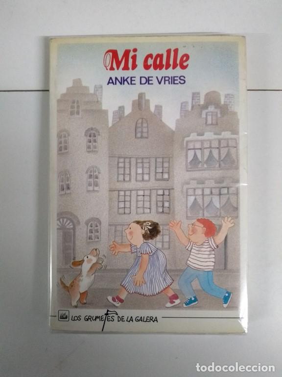 Libros: Mi calle - Anke de Vries - Foto 1
