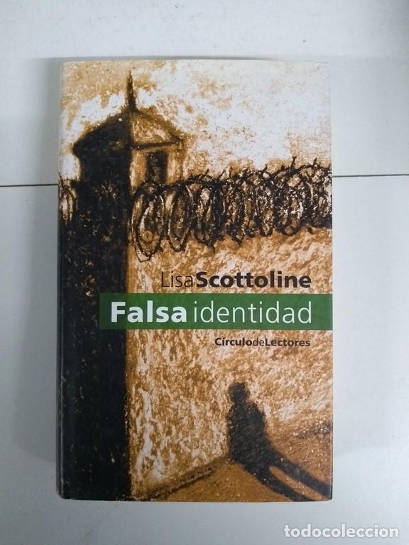 Libros: Falsa identidad - Lisa Scottoline - Foto 1