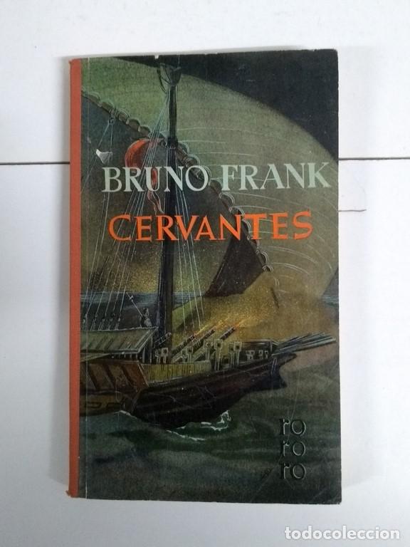 Libros: Cervantes - Bruno Frank - Foto 1