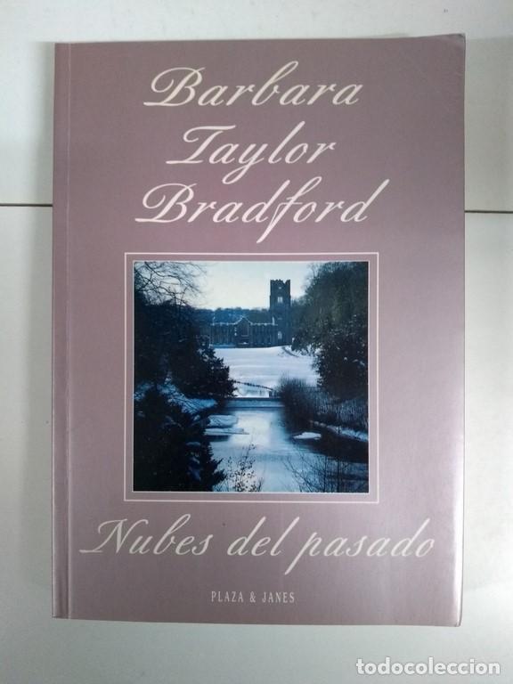 Libros: Nubes del pasado - Barbara Taylor Bradford - Foto 1