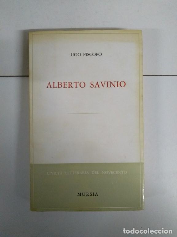 Libros: Alberto Savinio - Ugo Piscopo - Foto 1