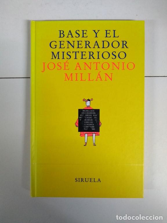 Libros: Base y el generador misterioso - Jos&eacute; Antonio Mill&aacute;n - Foto 1