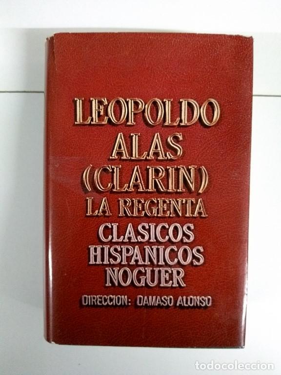 Libros: La Regenta - Leopoldo Alas &ldquo;Clarin&rdquo; - Foto 1