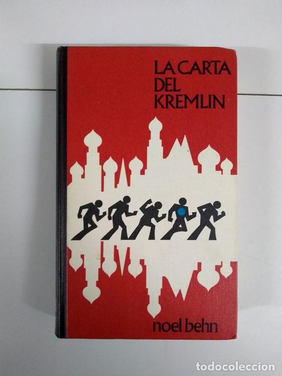 Libros: La carta del Kremlin - Noel Behn - Foto 1
