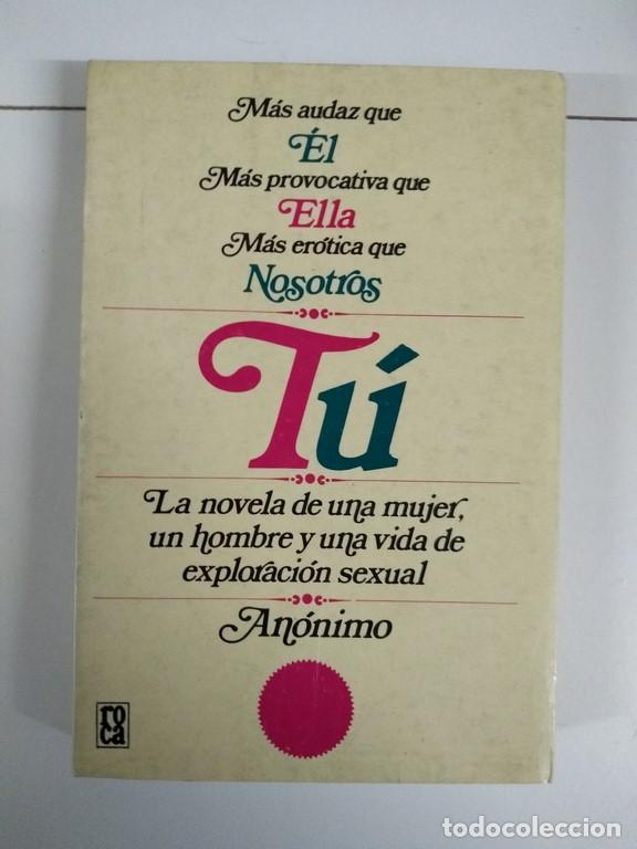 Libros: T&uacute; - An&oacute;nimo - Foto 1