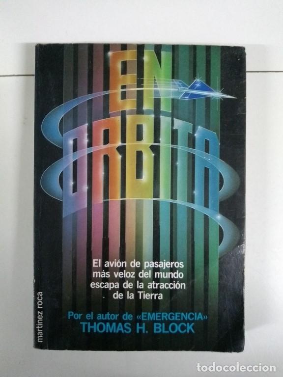 Libros: En &oacute;rbita - Thomas H. Block - Foto 1