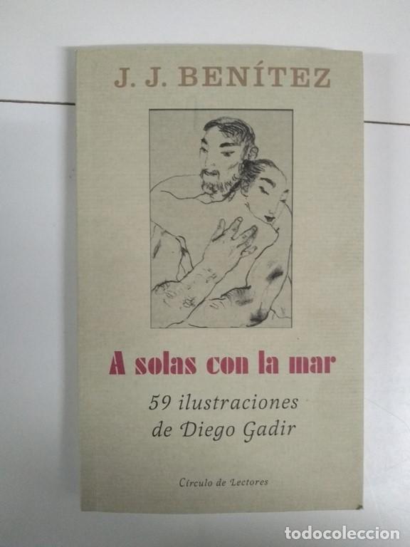 Libros: A solas con la mar - J. J. Ben&iacute;tez - Foto 1