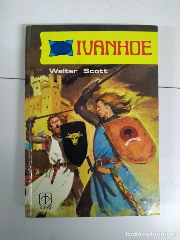 Libros: Ivanhoe - Water Scott - Foto 1