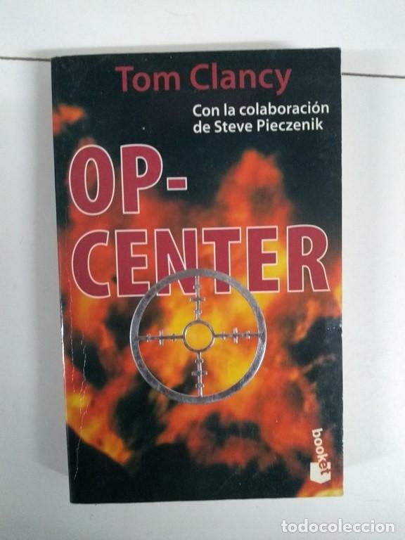 Libros: Op-Center - Tom Clancy y Steve Pieczenik - Foto 1