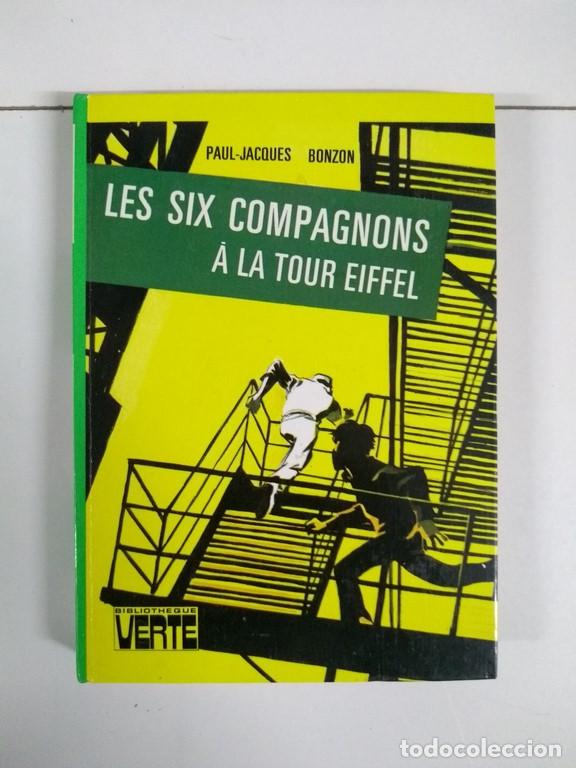 Libros: Les six compagnons &aacute; la tour eiffel - Paul-Jacques Bonzon - Foto 1