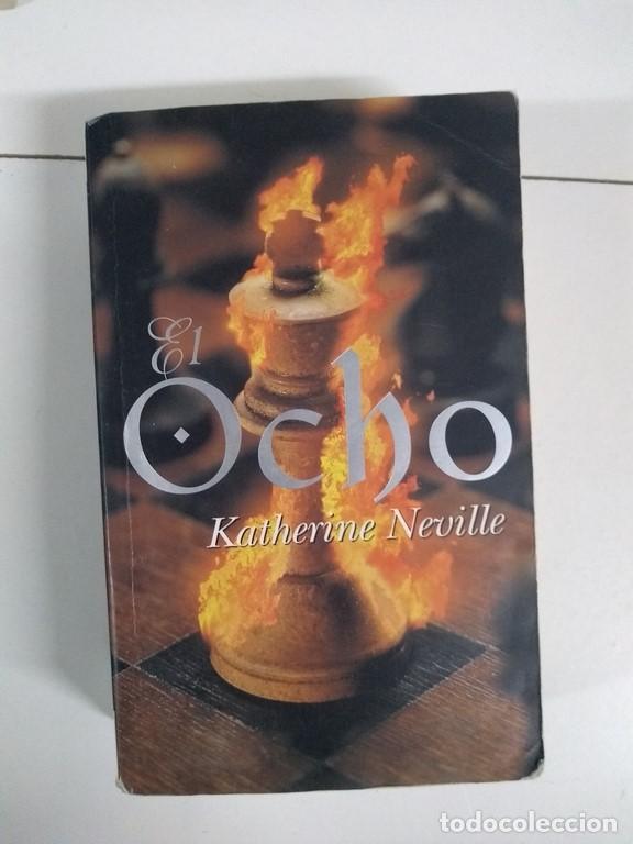 Libros: El Ocho - Katherine Neville - Foto 1