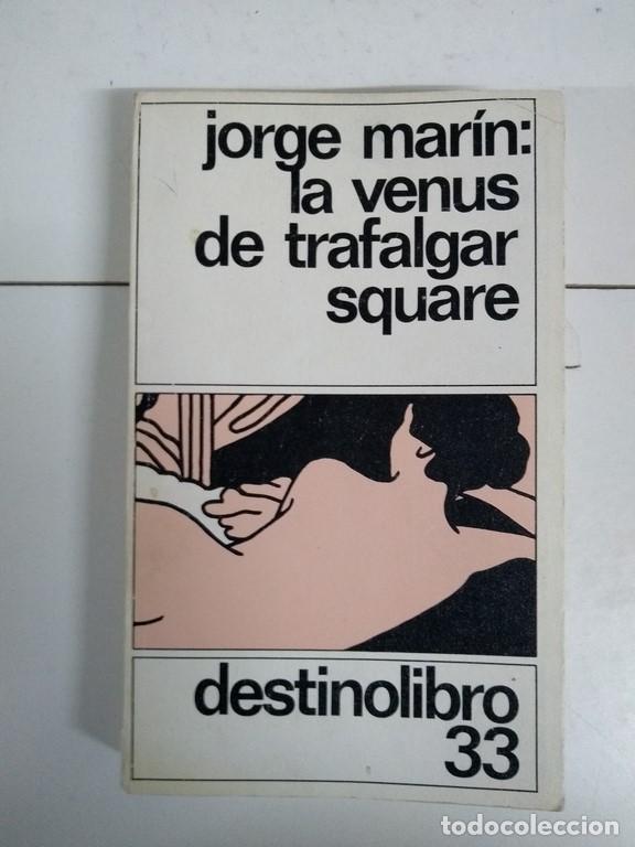 Libros: La Venus de Trafalgar Square - Jorge Mar&iacute;n - Foto 1
