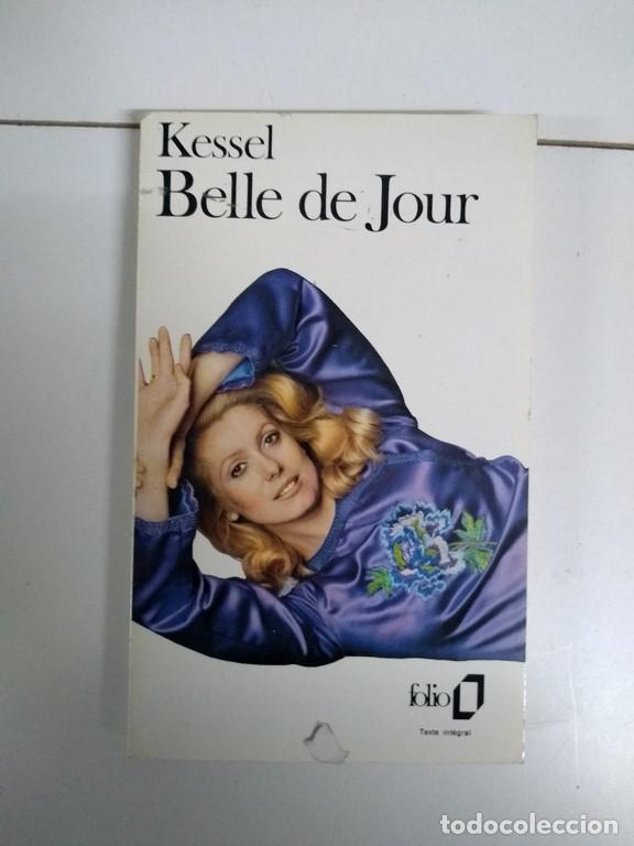 Libros: Belle de Jour - Jeseph Kessel - Foto 1