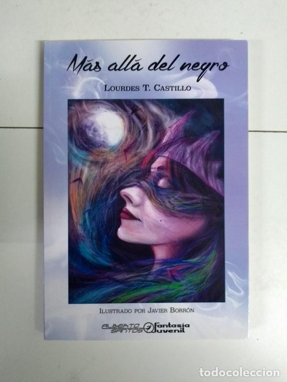 B&uuml;cher: M&aacute;s all&aacute; del negro - Lourdes T. Castillo