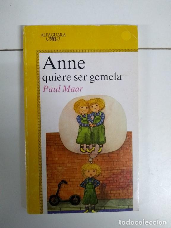 Libros: Anne quiere ser gemela - Paul Maar - Foto 1