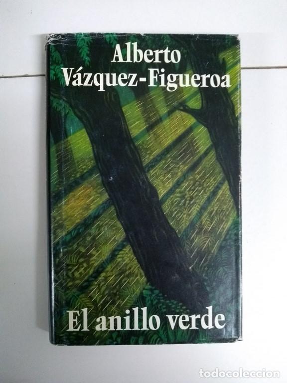 Libros: El anillo verde - Alberto V&aacute;zquez-Figueroa - Foto 1