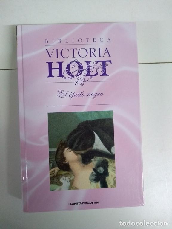 Libros: El &oacute;palo negro - Victoria Holt - Foto 1