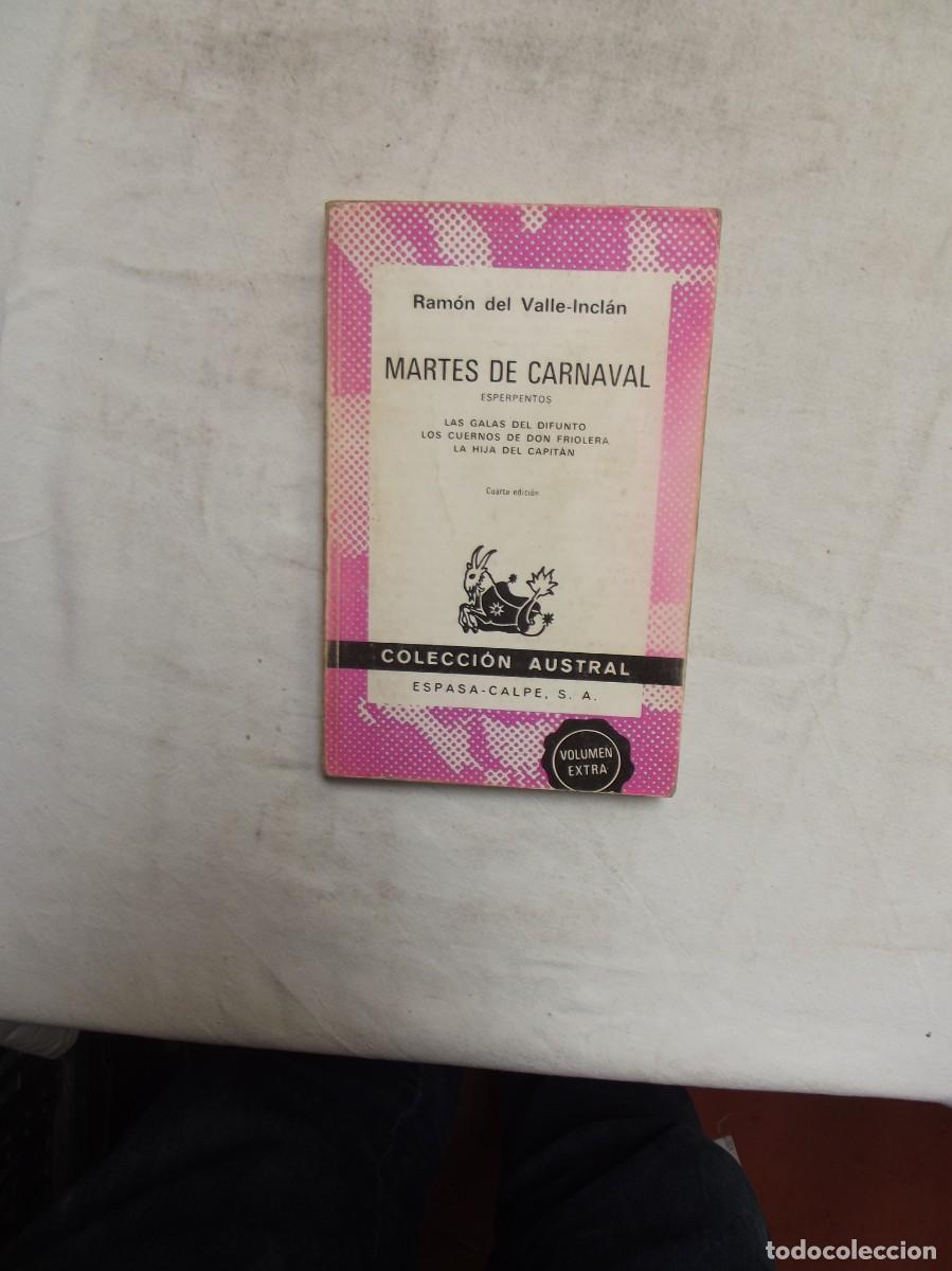 Libros: MARTES DE CARNAVAL ESPERPENTOS DE RAMON DEL VALLE - INCLAN - Foto 1