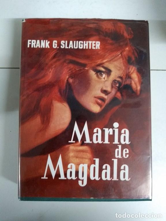 Libros: Maria de Magdala - Frank G. Slaughter - Foto 1
