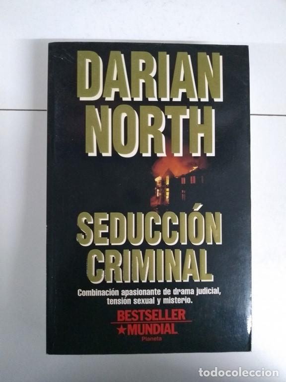 Libros: Seducci&oacute;n criminal - Darian North - Foto 1