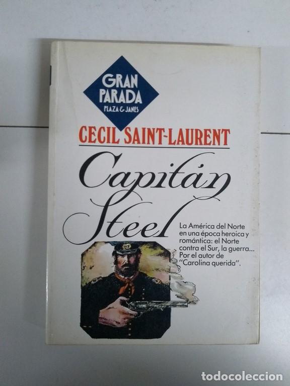 Libros: Capit&aacute;n Steel - Cecil Saint-Laurent - Foto 1
